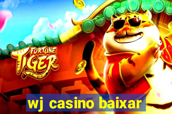 wj casino baixar